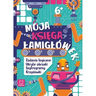 Książka dla dzieci Moja księga łamigłówek. Zadania logiczne, ukryte obrazki, szyfrogramy, krzyżówki. Aksjomat
