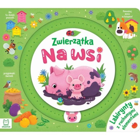 Książka dla dzieci Zwierzątka na wsi. Labirynty z ruchomymi elementami Aksjomat