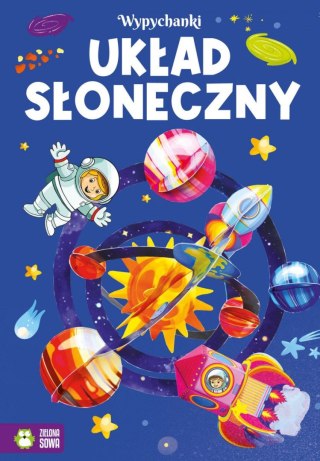 Książeczka edukacyjna Wypychanki. Układ słoneczny Zielona Sowa