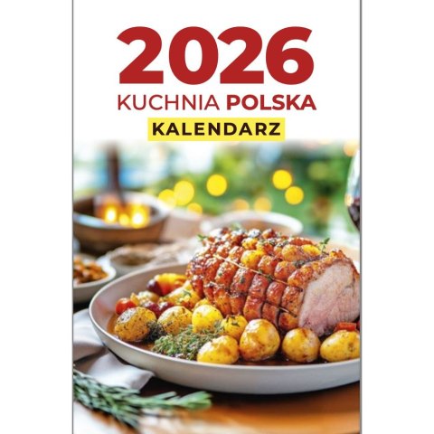 Kalendarz ścienny ZDZIERAK KUCHNIA POLSKA A6 Press