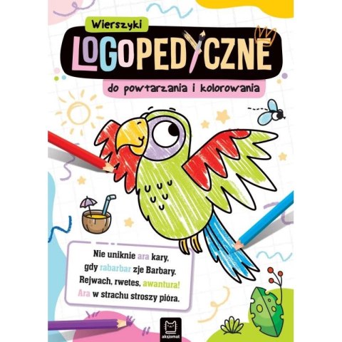 Książka dla dzieci Wierszyki logopedyczne do powtarzania i kolorowania Aksjomat