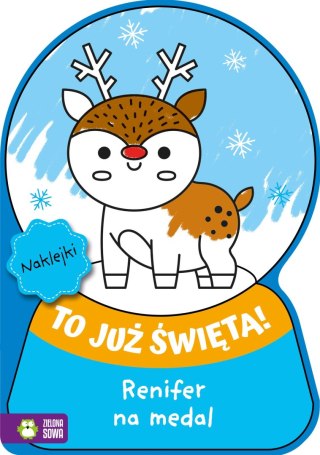 Książka dla dzieci To już Święta! Renifer na medal Aksjomat