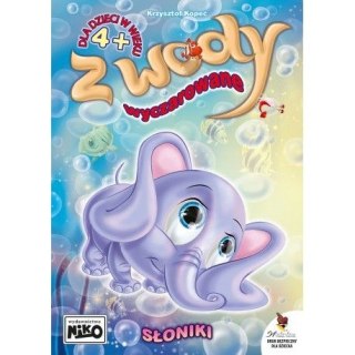 Książeczka edukacyjna Z wody wyczarowane. Słoniki Niko