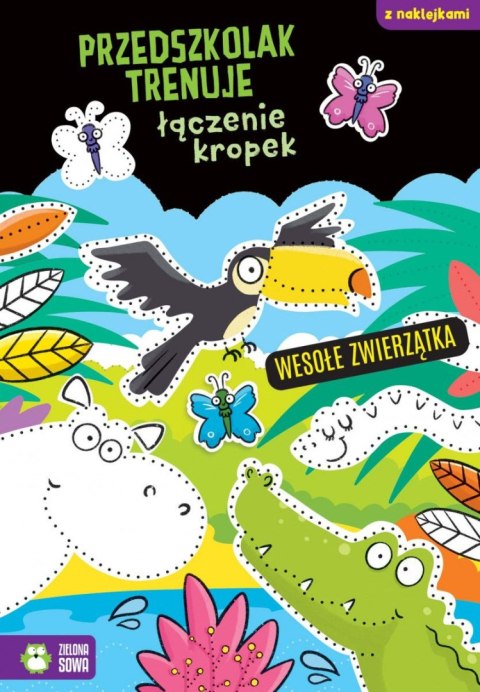 Książeczka edukacyjna Zielona Sowa Przedszkolak trenuje łączenie kropek. Wesołe zwierzątka