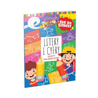Książeczka edukacyjna Idę do szkoły. Litery i cyfry. Zeszyt kaligraficzny Demart